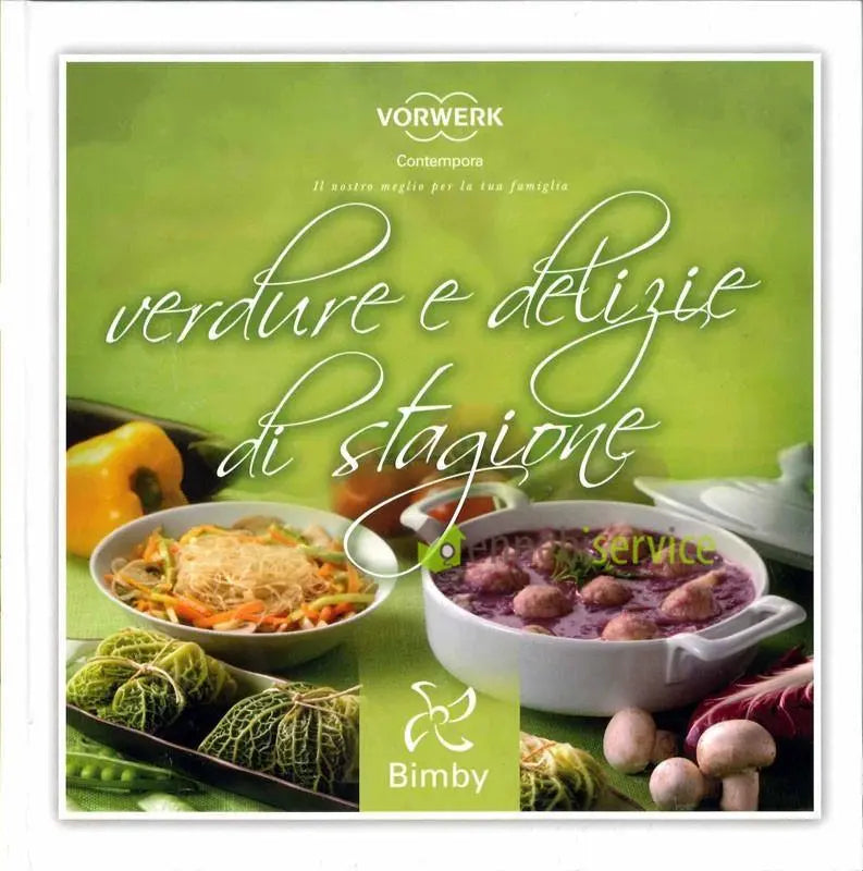ricettario 'verdure e delizie di stagione' VORWERK BIMBY